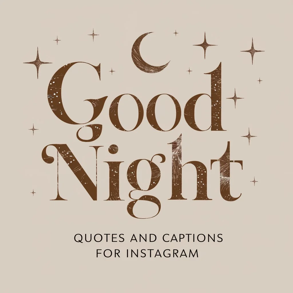 Good Night Quotes And Captions For Instagram